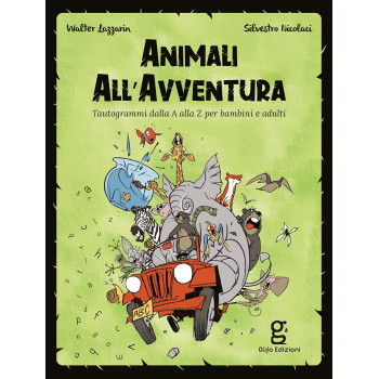 Animali all'avventura Glifo Editore