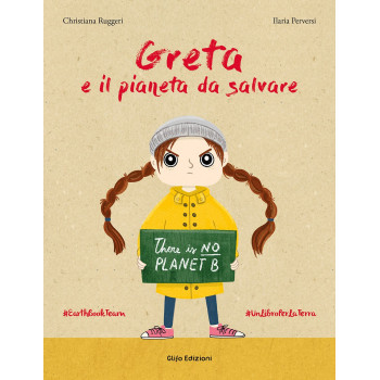 Greta e il pianeta da salvare Glifo Editore