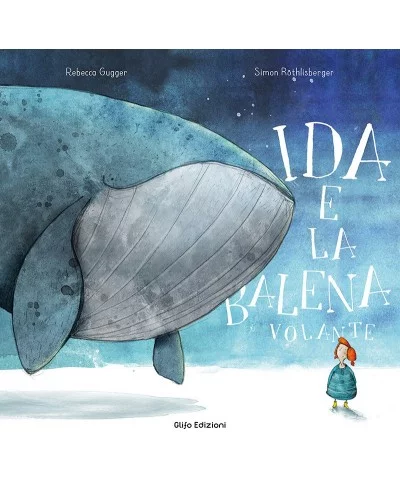 Ida e la balena volante Glifo Editore