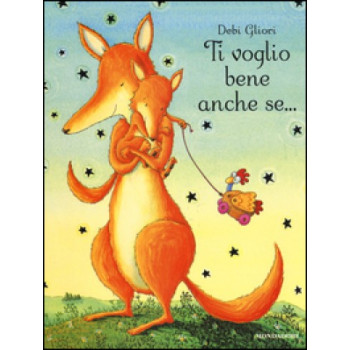 Ti voglio bene anche se... Mondadori