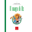 I classici facili - Il mago di Oz Erickson