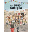 Una grande famiglia Valentina Edizioni