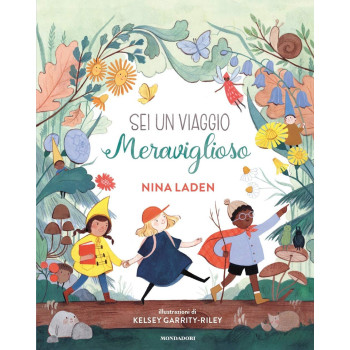 Sei un viaggio meraviglioso Mondadori