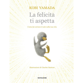 La felicità ti aspetta Mondadori