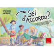 Sei d'accordo? Erickson