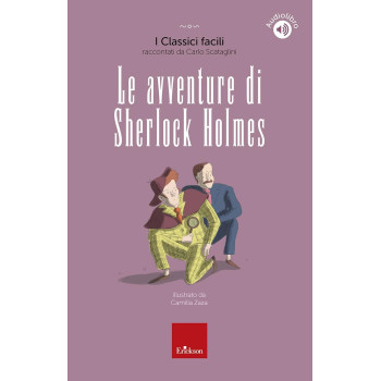 I classici facili - Le avventure di Sherlock Holmes Erickson