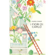 I fiori di Carlo - Mastro Geppetto, giochi e giocattoli creativi