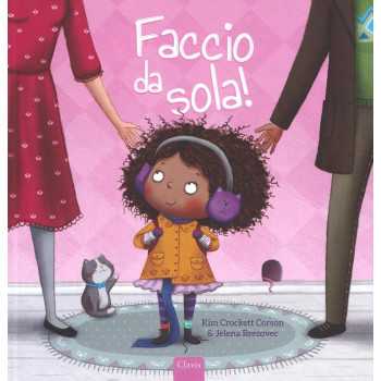 Faccio da sola!