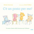 C'è un posto per me?
